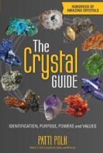 Crystal Guide, The: ID, Purpose, Powers & Values (Q)