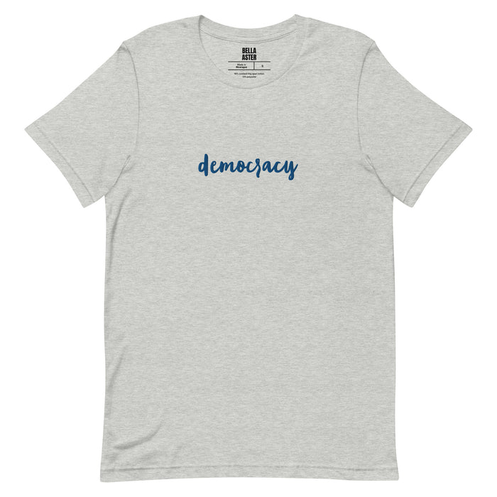 democracy Embroidered Unisex T-Shirt