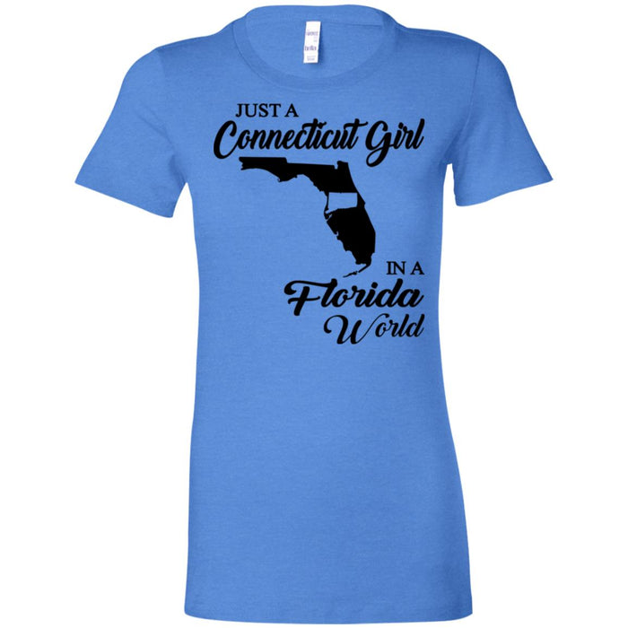 Just A Connecticut Girl In A Florida World T Shirt - Hoodie Teezalo