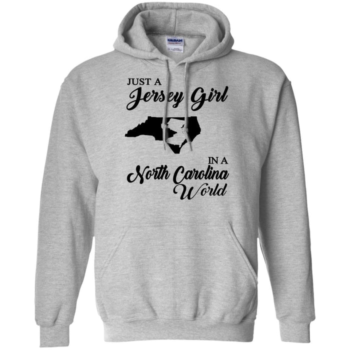 Just A Jersey Girl In A North Carolina World T-Shirt - T-shirt Teezalo