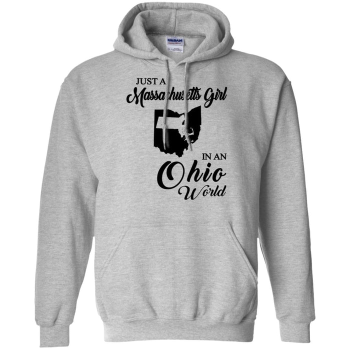 Just A Massachusetts Girl In An Ohio World T-shirt - T-shirt Teezalo