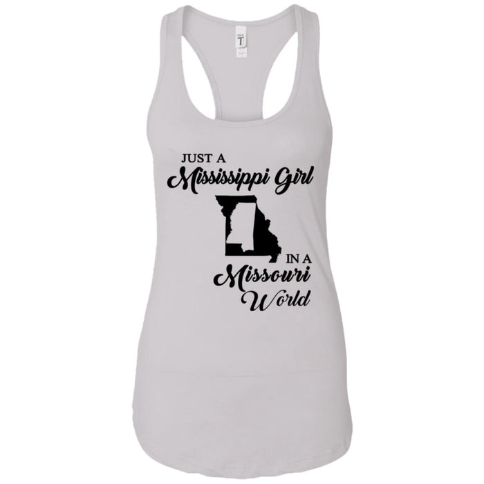 Just A Mississippi Girl In A Missouri World T-Shirt - T-shirt Teezalo
