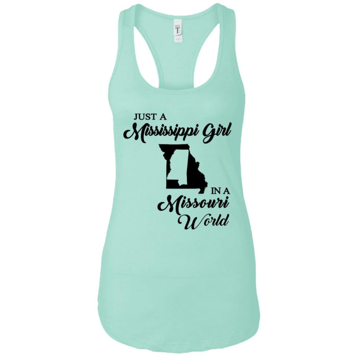 Just A Mississippi Girl In A Missouri World T-Shirt - T-shirt Teezalo