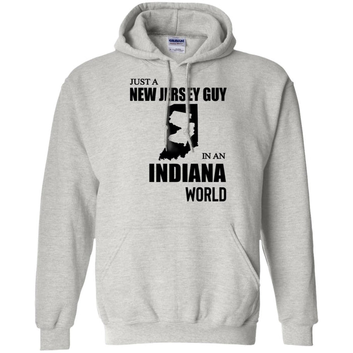 Just A New Jersey Guy In An Indiana World T-Shirt - T-shirt Teezalo
