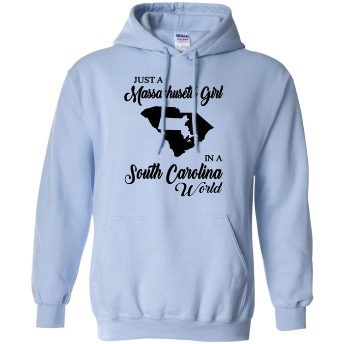 Just Massachusetts Girl In A South Carolina World T-shirt - T-shirt Teezalo