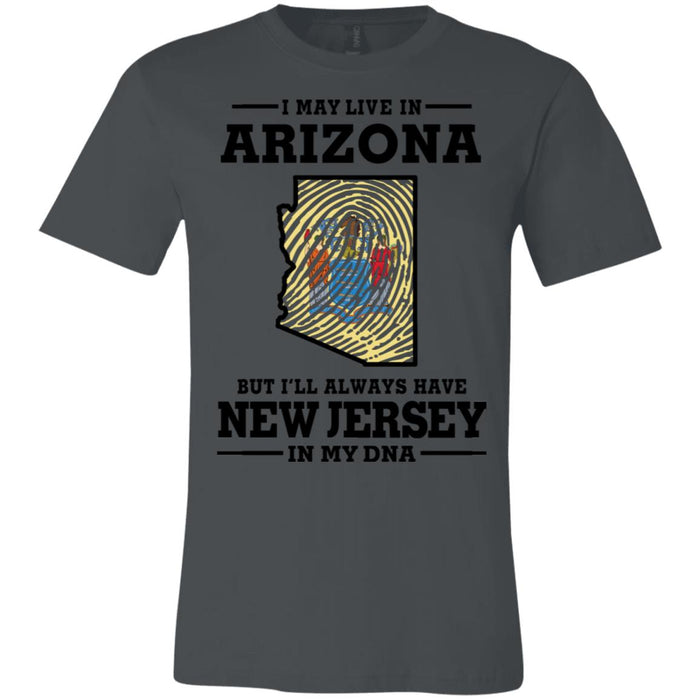 Live In Arizona But New Jersey In My Dna T-Shirt - T-shirt Teezalo