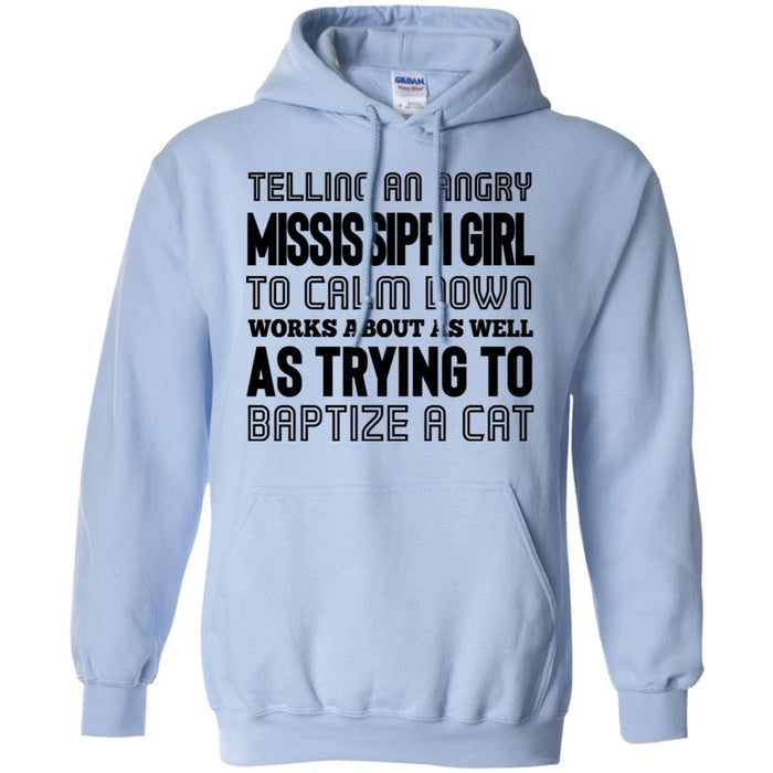 Telling An Angry Mississippi Girl T-Shirt - T-shirt Teezalo
