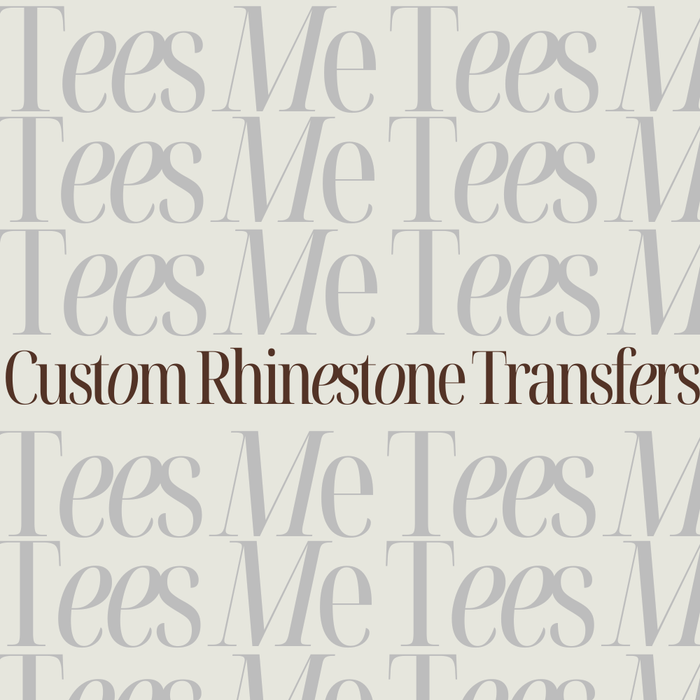 TEMPORARILY CLOSED Custom Rhinestone Transfers