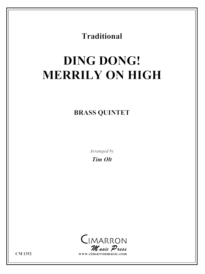 Traditional - Ding Dong! Merrily on High - Brass Quintet