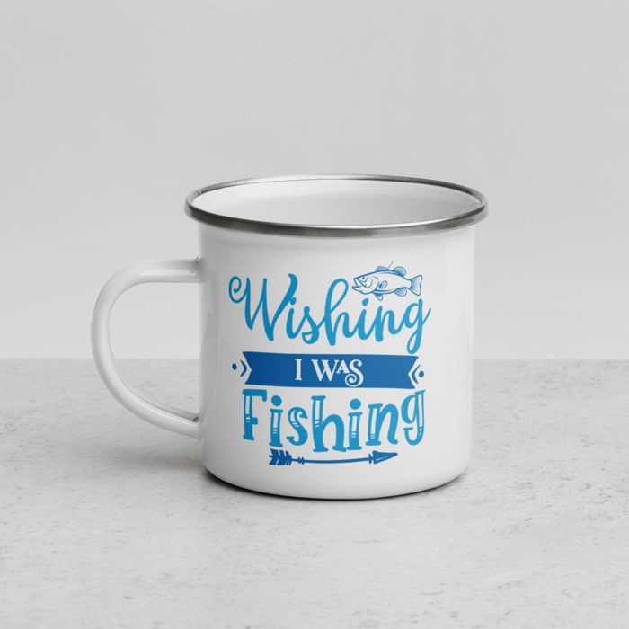 Wishing I Was Fishing Enamel Mug - Bloom Seventy Seven